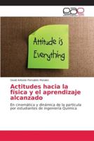 Actitudes hacia la física y el aprendizaje alcanzado 6202147849 Book Cover