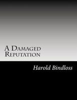 A Damaged Reputation 1517584000 Book Cover