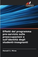 Effetti del programma pre-servizio sulle preoccupazioni e sull'identità degli studenti-insegnanti 6205825821 Book Cover