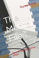 The Mental Files: Book 5: Defenders of the Weak B08P47WWBT Book Cover