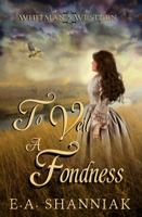 To Veil A Fondness 1734633476 Book Cover