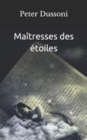 Maîtresses des étoiles 1795690410 Book Cover