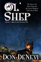 Ol' Shep: Book 2: Shep in the Victorio War 0578477564 Book Cover