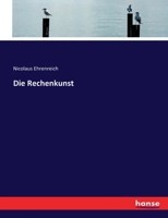Die Rechenkunst ... 1142321541 Book Cover