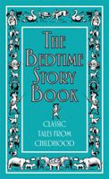 The Bedtime Story Book: Classic Tales from Childhood 0545134072 Book Cover
