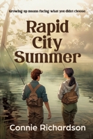 Rapid City Summer 1685135927 Book Cover