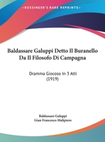 Baldassare Galuppi Detto Il Buranello Da Il Filosofo Di Campagna: Dramma Giocoso In 3 Atti 1161203516 Book Cover