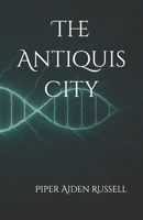 The Antiquis City B0FCMYX97P Book Cover