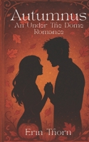 Autumnus: An Under the Dome Romance B0FNMW6575 Book Cover