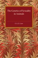 The Genetics of Sexuality in Animals 1258636468 Book Cover