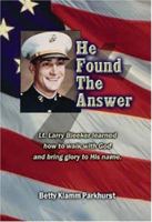 He Found the Answer 1594535620 Book Cover