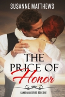 The Price of Honor 1987524217 Book Cover