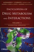 Encyclopedia of Drug Metabolism and Interactions 1118149793 Book Cover