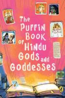 The Puffin Book of Hindu Gods and Goddesses 0143435221 Book Cover