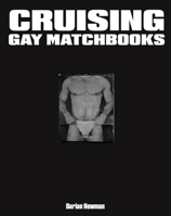 Cruising: Gay Matchbooks B0GWQRZP6R Book Cover