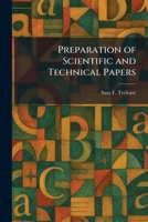 Preparation of Scientific and Technical Papers 1025921879 Book Cover