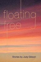 Floating Free 0981646204 Book Cover