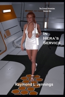 In Hera's Service 149741749X Book Cover