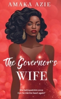 The Governor's Wife B0GTMP539C Book Cover