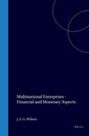 Multinational Enterprises (Financial & Monetary Policy Studies) 9028601244 Book Cover