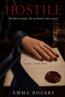 HOSTILE: A Billionaire Enemies-to-Lovers Romance. B0GYYY3ZWS Book Cover