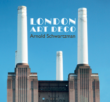 London Art Deco 0957148321 Book Cover