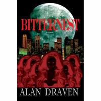 Bitternest 0595432042 Book Cover