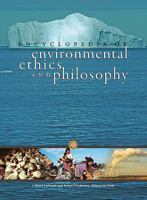 Encyclopedia of Environmental Ethics and Philosophy 0028661397 Book Cover