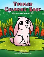 Toddler Coloring Book: Toddler Coloring Books Ages 3-5 1719841268 Book Cover