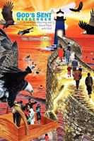 God's Sent Messenger 1450089836 Book Cover