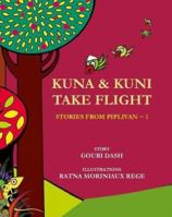 Kuna & Kuni Take Flight :Stories From Piplivan 9380154976 Book Cover