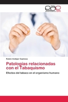 Patologias Relacionadas Con El Tabaquismo 3659066443 Book Cover