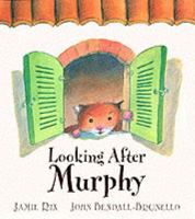 Looking After Murphy 0340787988 Book Cover