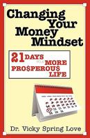 Changing Your Money Mindset 0974688312 Book Cover