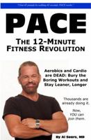 Pace: The 12-Minute Fitness Revolution 0979470307 Book Cover