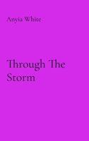Through The Storm B0DQVV48B4 Book Cover