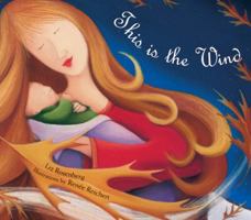 This Is the Wind 1596432683 Book Cover