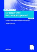 Strategisches Kostenmanagement: Grundlagen Und Moderne Instrumente. Mit Fallstudien. 3834903299 Book Cover