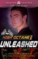 High Octane: Unleashed 1440585571 Book Cover