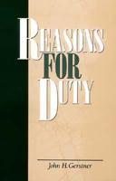Reasons for Duty 1573580198 Book Cover