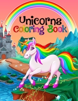 Unicorns Coloring Book: Christmas Unicorn Activity Book for Kids, Men, Women, Best Magical Unicorns Coloring Pages for Kids, Toddlers, Boys, & Girls, Unicorn Lover Girls & Women Birthday Gift Book 1674620691 Book Cover