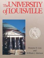 The University of Louisville 0813121426 Book Cover