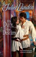 His Duty, Her Destiny 0373294026 Book Cover