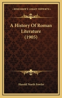 A History of Roman Literature 9353802407 Book Cover