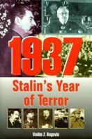 1937: Stalin's Year of Terror (1937) 0929087771 Book Cover