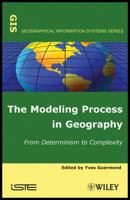 The Modeling Process In Geography 1848210876 Book Cover