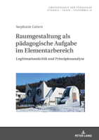 Raumgestaltung als pädagogische Aufgabe im Elementarbereich (Grundfragen der Pädagogik, 22) 3631852746 Book Cover