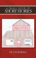 A Small Book of Short Stories 1438982070 Book Cover