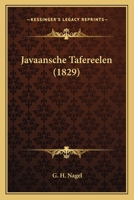 Javaansche Tafereelen 1104248891 Book Cover