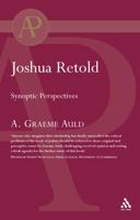 Joshua Retold: Synoptic Perspectives (Old Testament Studies) 0567041719 Book Cover
